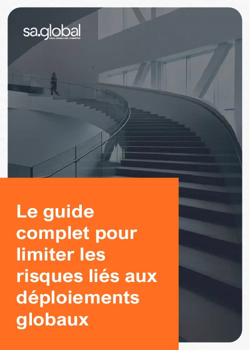 Le guide complet pour limiter les risques d’une implémentation globale